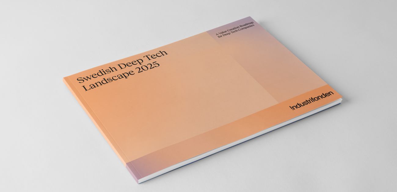 Swedish Deep Tech Landscape 2025 – A Value Creation Roadmap for Deep Tech Companies